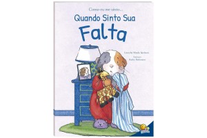 LIVRO: COMO EU ME SINTO...QUANDO SINTO SUA FALTA