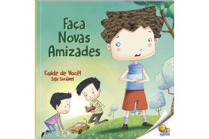 LIVRO: CUIDE DE VOCE! SEJA SOCIAVEL: FACA NOVAS AMIZADES