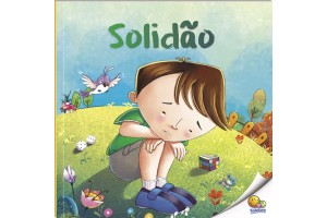 PRIMEIROS PASSOS - DESC. EMOCOES: SOLIDAO